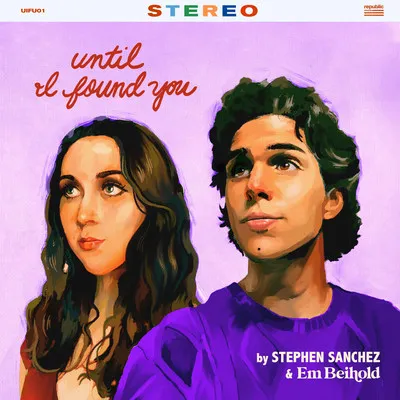 Until I Found You (Em Beihold Version) | Stephen Sanchez Poster