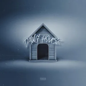  Dawg House Song Poster
