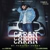 Caran Caran - Parmish Verma Poster