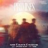 Promises - Sukh E Poster