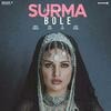 Surma Bole - Himanshi Khurana Poster