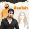 Scotch - Karaj Randhawa Poster