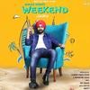 Weekend - Ranjit Poster