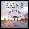  Signs - Pav Dharia  Poster