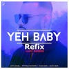 Yeah Baby Refix - Garry Sandhu Poster