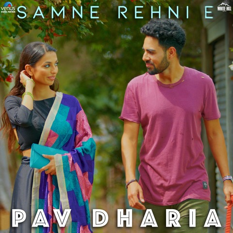  Samne Rehni E - Pav Dharia 320Kbps Poster