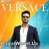 Versace - Mankirt Aulakh 320Kbps Poster