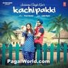  Kachi Pakki - Jassimran Singh Keer - 190Kbps Poster