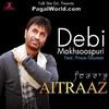  Aitraaz - Debi Makhsoospuri - 190Kbps Poster