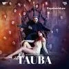  Tauba - Badshah Poster