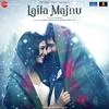  Tum - Laila Majnu Poster