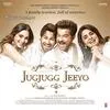  The Punjaban Song - Jugjugg Jeeyo Poster