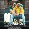  Aashiq Mud Na Jaawe - Akhil Poster