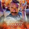  Shankara Re Shankara - Tanhaji Poster