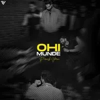 Ohi Munde Song | Parmish Verma Poster