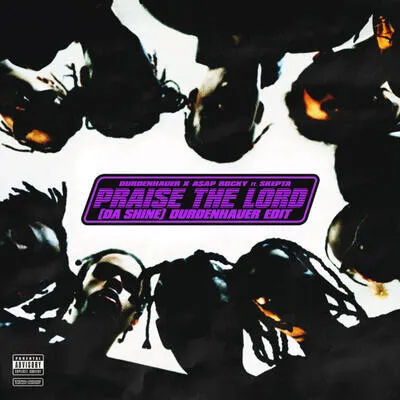 Praise The Lord (Da Shine) (Durdenhauer Edit) | ASAP Rocky | Durdenhauer Poster