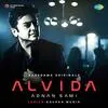  Alvida - Adnan Sami Poster