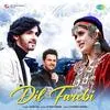  Dil Farebi - Javed Ali Poster