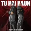  Tu Hai Kaun - Fotty Seven Poster