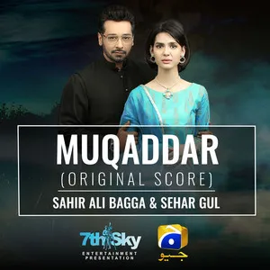 Muqaddar (Original Score) Song Poster