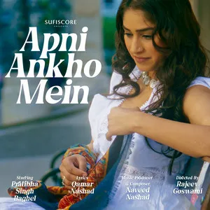  Apni Ankhon Mein Song Poster