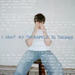 I Sent My Therapist To Therapy  Poster