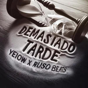  Demasiado Tarde Song Poster