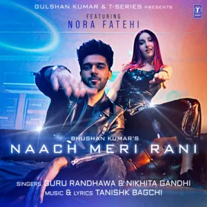  Naach Meri Rani Song Poster